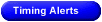 Timing alerts